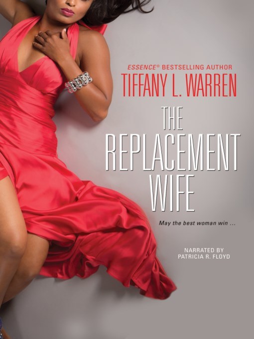 Title details for The Replacement Wife by Tiffany L. Warren - Wait list